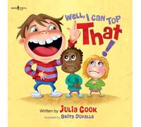 Well, I Can Top That!: Volume 1 (Communicate with Confidence)