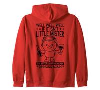Well If It Isn't Mister I'm Never Drinking Again Funny Zip Hoodie