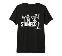 Well I'm Stumped Amputation Recovery Amputated Leg Survivor Premium T-Shirt