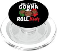 Well It Aint Gonna Roll Itself Meatball Italian Kitchen PopSockets PopGrip for MagSafe