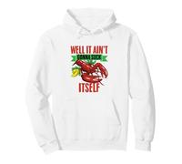 Well It Ain't Gonna Suck Itself Seafood Boil Cajun Pullover Hoodie