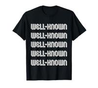 Well-known T-Shirt