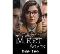 We'll Meet Again: Book 1