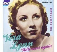 We'll Meet Again: The Early Years by Lynn, Vera (1995-02-21)