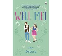 Well Met: The electric enemies-to-lovers Willow Creek TikTok romance