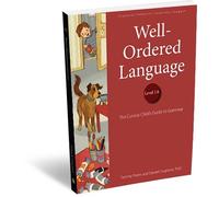 Well-ordered Language, Level 1a: The Curious Child's Guide to Grammar
