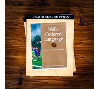 Well-Ordered Language Level 3A Teacher's Edition