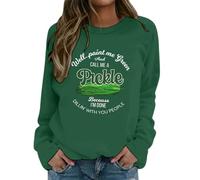 Well Paint Me Green and Call Me A Pickle Crew Neck Short Sleeve Causal Sweatshirt
