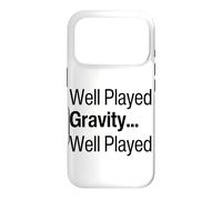 Well Played Gravity 1 Me 0 Funny Get Well Soon Recovery Case for iPhone 17 Pro