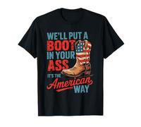 We'll Put A Boot In Your Ass Western Cowgirl 4th Of July T-Shirt