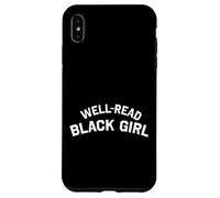 Well Read Black Girl Case for iPhone XS Max