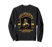 Well-Read Woman Is A Dangerous Creature Feminist Book Reader Sweatshirt