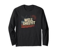 Well Sheeyit USA Flag Eagle Funny Southern Patriotic apparel Long Sleeve T-Shirt