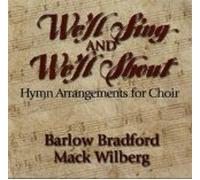 We'll Sing and We'll Shout: Hymn Arrangements for Choir