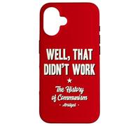 Well That Didn’t Work History of Communism Abridged Case for iPhone 16