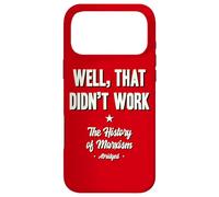 Well That Didn’t Work History of Marxism Abridged Case for iPhone 17 Pro Max