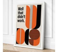 Well That Didn't Work Canvas Wall Art Print 36x24 Inch (91 x 61 cm)