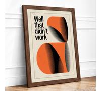 Well That Didn't Work Mid-Century Framed Wall Art Print A3 (42×29.7cm) Walnut, Wall Decor for Living Room, Bedroom, Office & Home, Ready to Hang, Art Gift