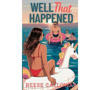 Well That Happened: A Why Choose Hockey Romance (The Varsity Series)