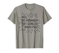 Well, The Patriarchy Isn't Going to Smash Itself Funny Meme T-Shirt, Men, Slate Grey, 3X-Large