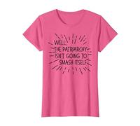 Well, The Patriarchy Isn't Going to Smash Itself Funny Meme T-Shirt, Women, Pink Heather, Small