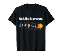 Well This is Awkward Funny Flat Earth Solar System Humor T-Shirt