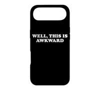 Well This Is Awkward Funny Sarcastic Humor Introvert Quote Case for iPhone Air