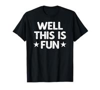 Well This Is Fun Vintage Gift T-Shirt