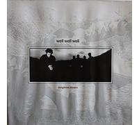 Well Well Well - Dangerous Dreams [12" Maxi]