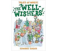 WELL-WISHERS: 6 (Tales of Magic)