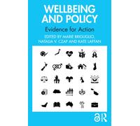 Wellbeing and Policy : Evidence for Action