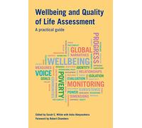 Wellbeing and Quality of Life Assessment: A practical guide
