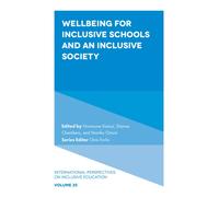 Wellbeing for Inclusive Schools and an Inclusive Society