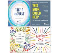 Wellbeing Guides Collection 4 Books Set By Mind (Take a Moment, This Book Could Help, The Wellbeing Journal & Breathe Out)