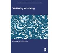 Wellbeing in Policing