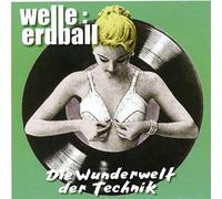 Welle Erdball - Die Wunderwelt Der Techni