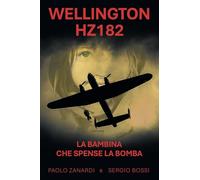 WELLINGTON HZ182: LA BAMBINA CHE SPENSE LA BOMBA