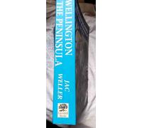 Wellington in the Peninsula, 1808-14 (Greenhill Military Paperback S.)