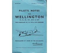 Wellington Pilots Notes