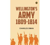 Wellington's Army 1809-1814