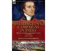 Wellington's Campaigns in India