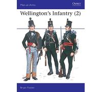 Wellington's Infantry (2): v.2 (Men-at-Arms)
