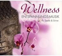 Wellness-Entspannungs-Musik Für Seele & Sinne