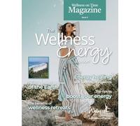 Wellness on Time Magazine: The Wellness Energy Edition: 3