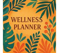 Wellness Planner 2026: Gratitude & Self Care