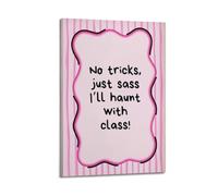 WELLPOSTER No Tricks,just SassI'll Haunt With Class Posters Pink Canvas Prints Vintage Wall Art for Girls Living Room12x18inch(30x45cm) Frame-style-2