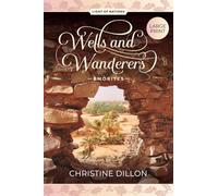 Wells and Wanderers - Amorites