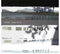 Wells, Bill - Dreams '24 / '25 [VINYL]