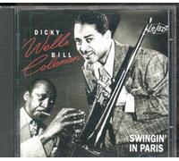 Wells Dicky - Swingin in Paris