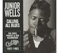 Wells, Junior - Calling All Blues